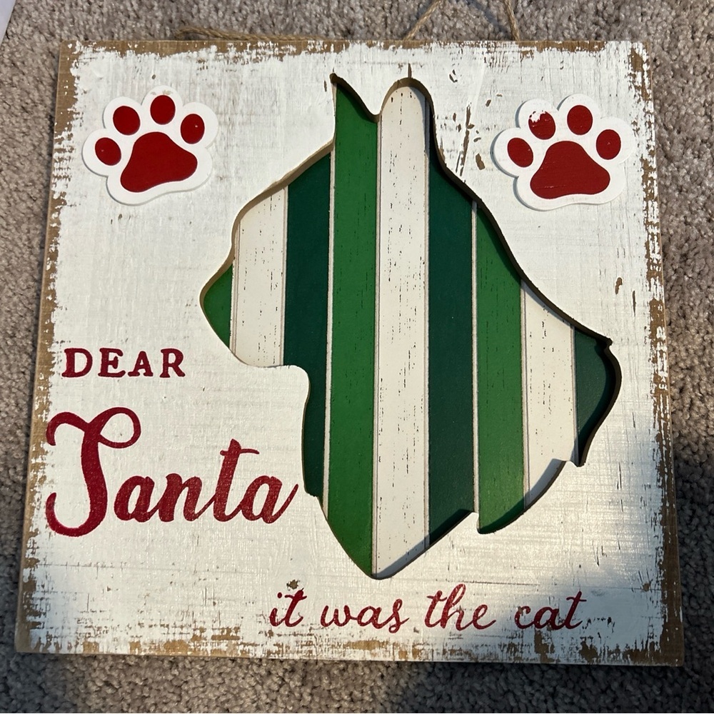 Dear Santa It Was The Cat 11.5x11.5’ Wooden Cutout Hanging Sign